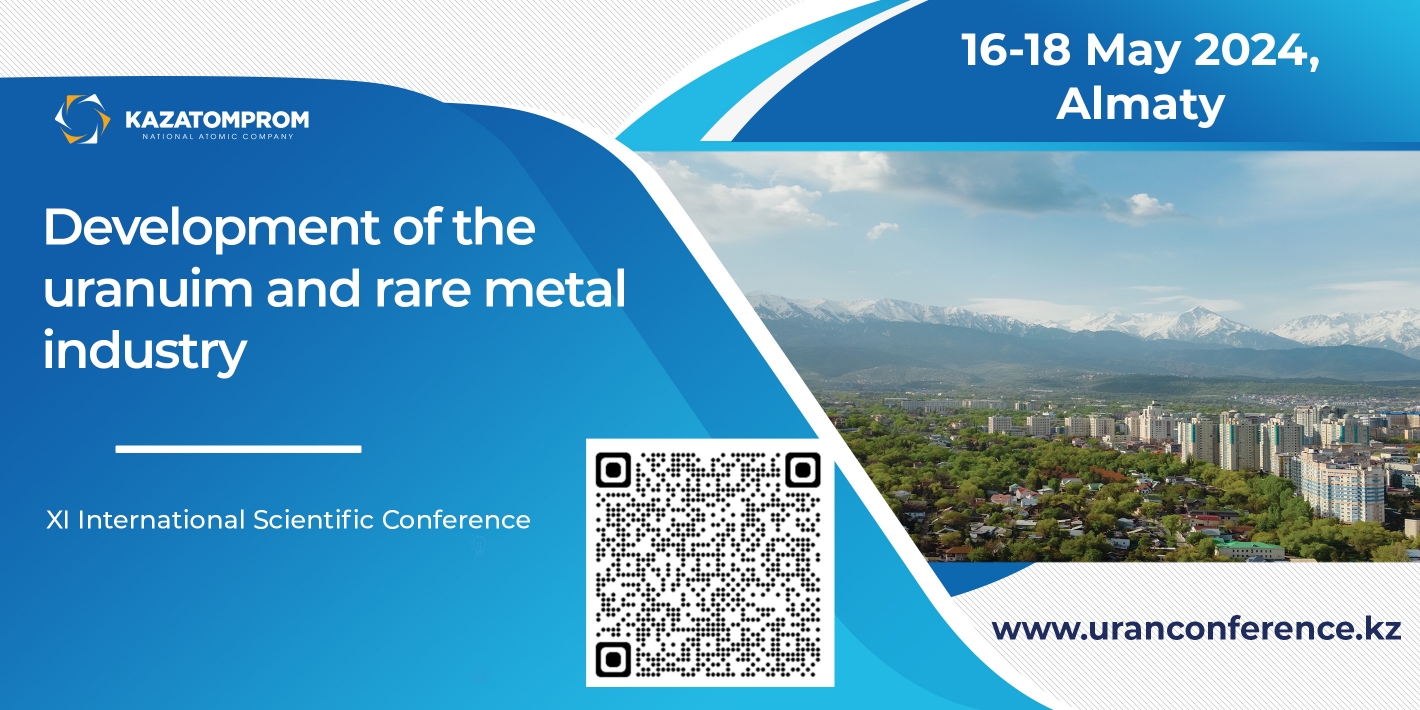 ANNOUNCEMENT: The XI International Scientific Conference “Development of the Uranium and Rare Metals Industry”